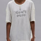 T-Shirt I Dont Care Relaxed T in Ecru White
